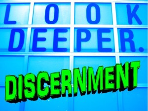 look deeper discernment
